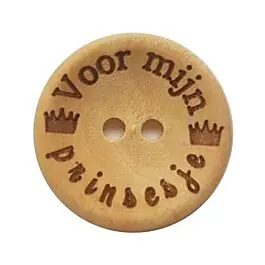 Weekendaanbieding Durable houten tekst knoop Voor mijn prinsesje 20mm